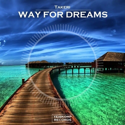 Takeri-Way For Dreams