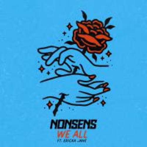 Nonsens Feat. Ericka Jane-We All