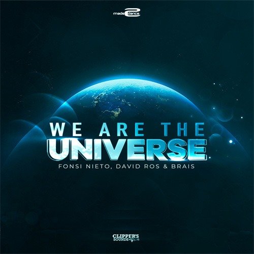 Fonsi Nieto & David Ros Feat. Brais-We Are The Universe