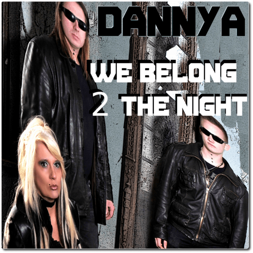 Dannya-We Belong 2 To The Night
