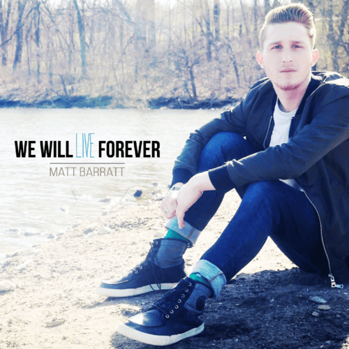 We Will Live Forever