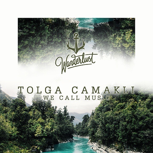 Tolga Camakli Feat. Esoreni-We Call Music