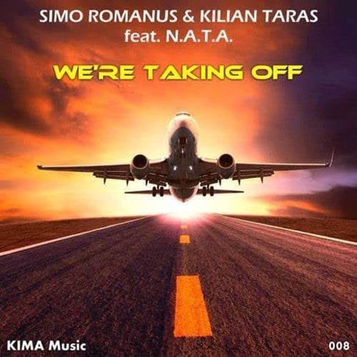 Simo Romanus & Kilian Taras Feat. N.a.t.a.-We're Taking Off