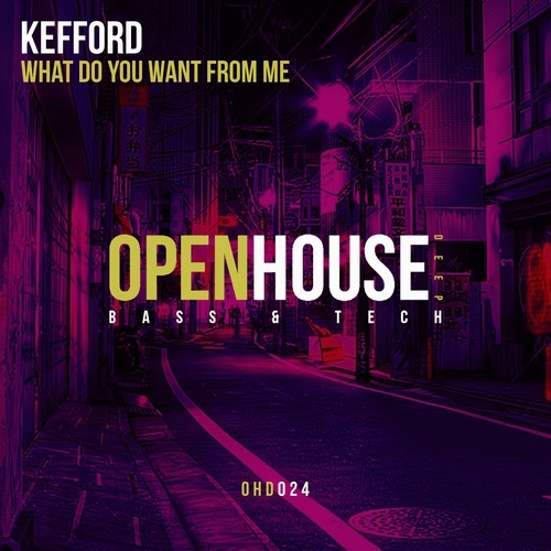 Kefford-What Do You Want From Me