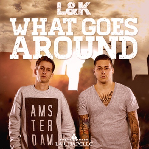 L&k-What Goes Around