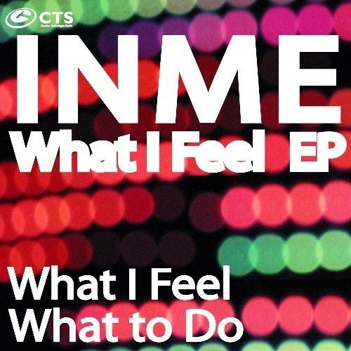 Inme-What I Feel Ep