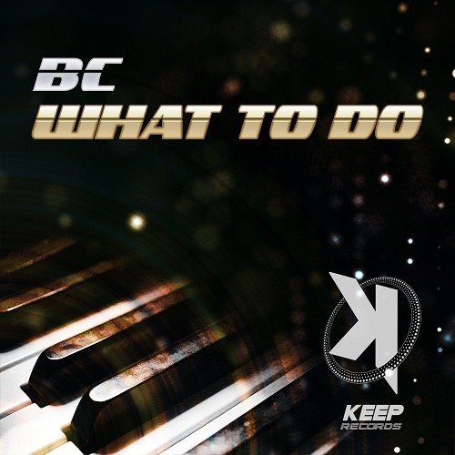 Bc-What To Do