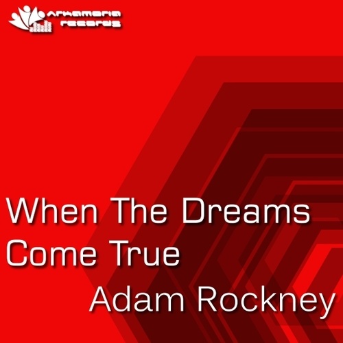 Adam Rockney-When The Dreams Come True