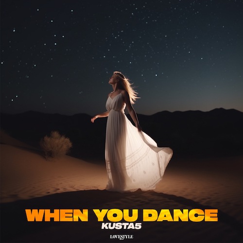 Kusta5-When You Dance