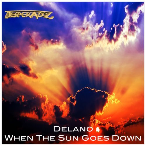 Delano-When The Sun Goes Down