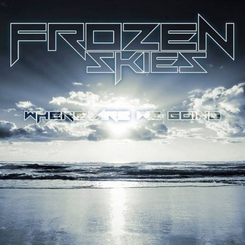 Frozen Skies-Where Are We Going