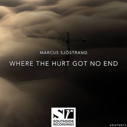Marcus Sjöstrand-Where The Hurt Got No End