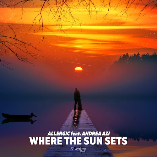 Allergic-Where The Sun Sets