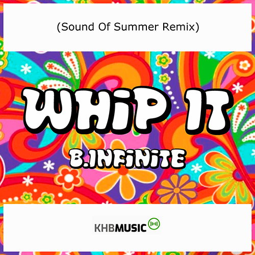 B.infinite-Whip It