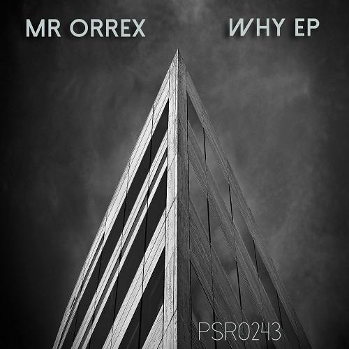Mr Orrex-Why Ep