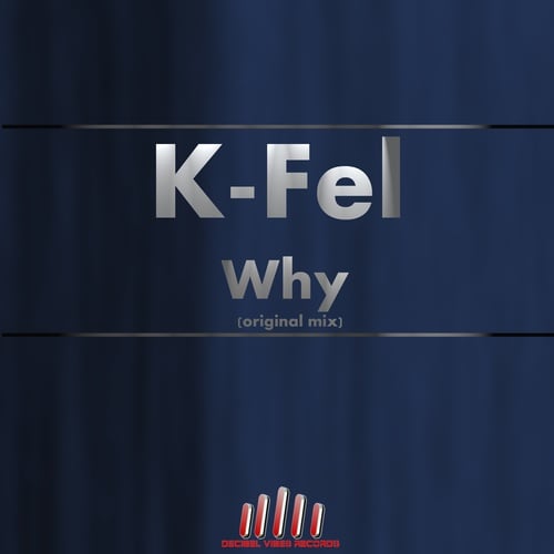K-fel-Why