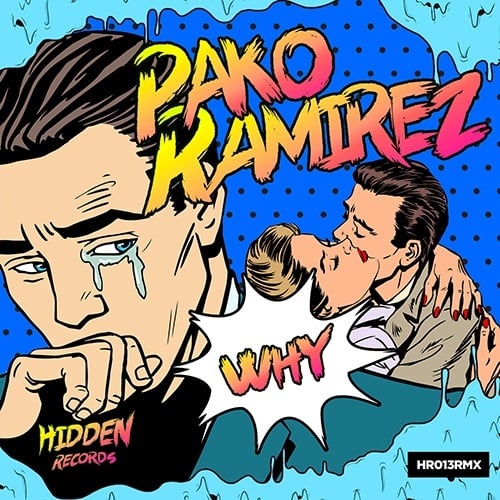 Pako Ramirez-Why