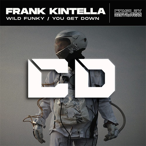Frank Kintella-Wild Funky / You Get Down