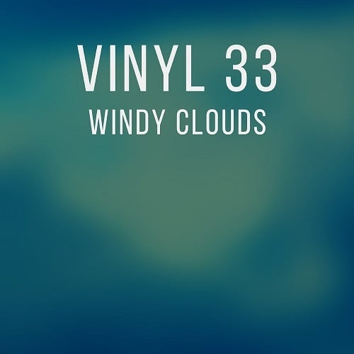 Vinyl 33-Windy Clouds