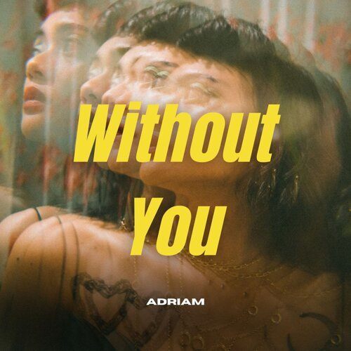 Adriam-Without You