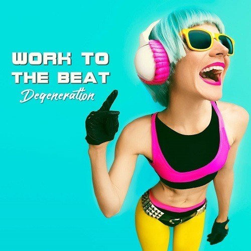 Work To The Beat