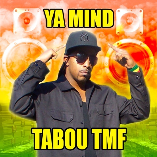 Tabou Tmf-Ya Mind