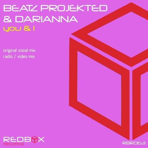 Beatz Projekted & Darianna-You & I