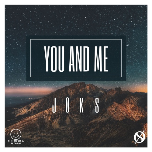 Joks-You And Me