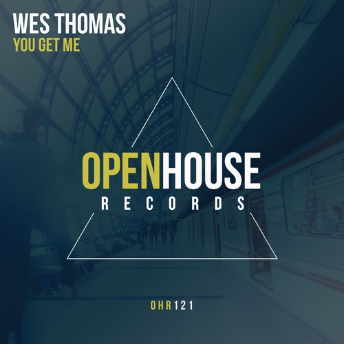 Wes Thomas-You Get Me