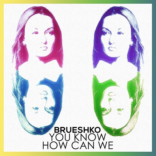 Brueshko-You Know