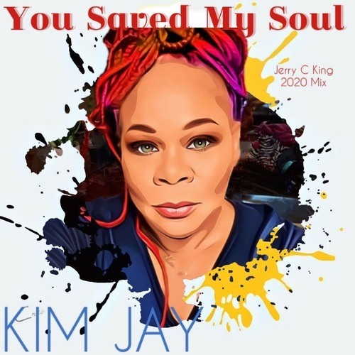 Kim Jay, Jerry C. King-You Saved My Soul