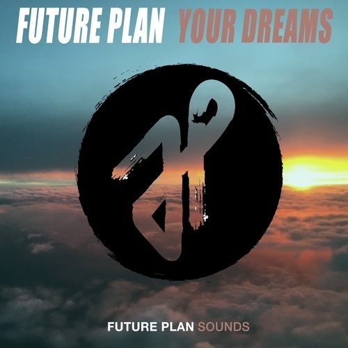 Future Plan-Your Dreams