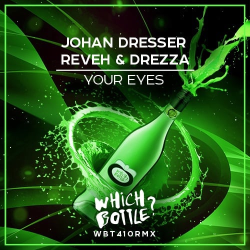 Johan Dresser, Reveh & Drezza-Your Eyes