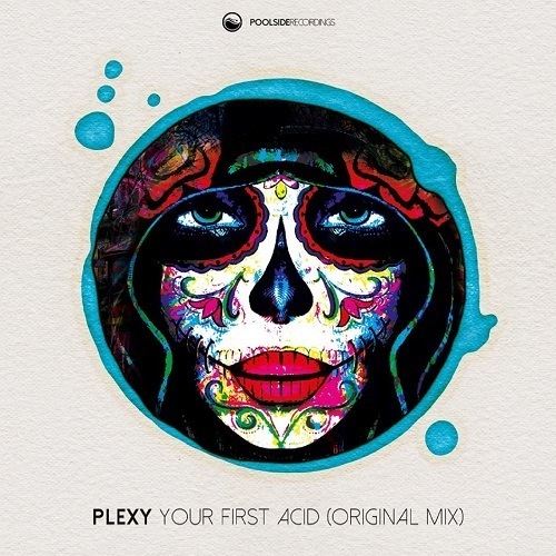Plexxy-Your First Acid