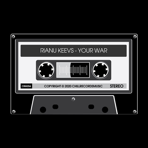 Rianu Keevs-Your War