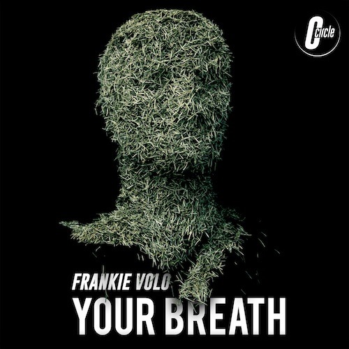 Frankie Volo-Your Breath Ep