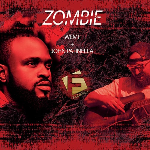 Wemi & John Patinella-Zombie