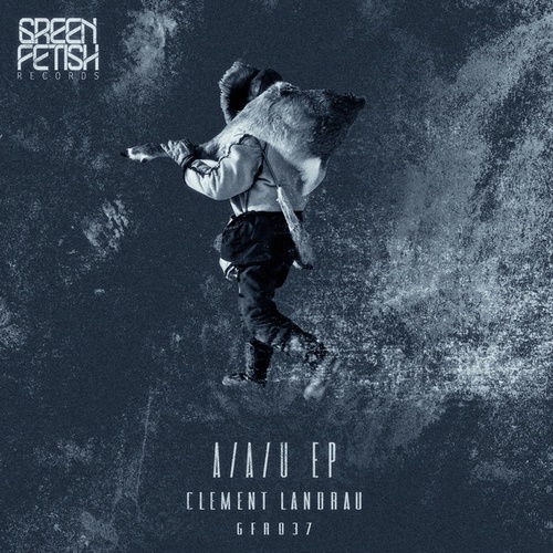 Clement Landrau-A/A/U EP