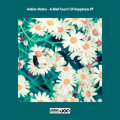 Adrian Matos-A Brief Touch Of Happiness EP