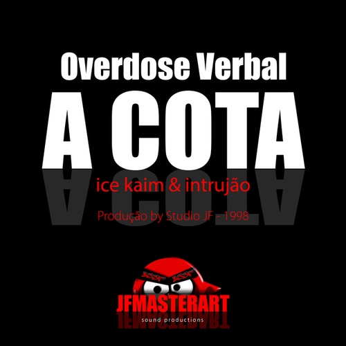 Overdose Verbal-A Cota