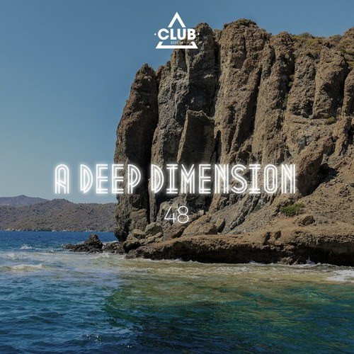 A Deep Dimension, Vol. 48