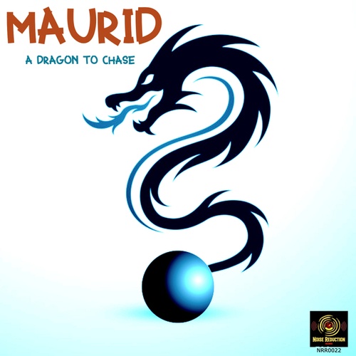 Maurid-A Dragon To Chase