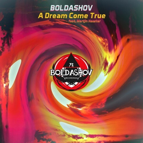 Boldashov, Martjin Haaster-A Dream Come True