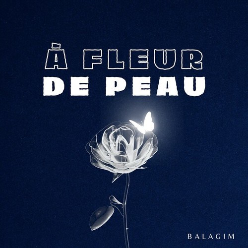 À fleur de peau