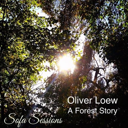 Oliver Loew-A Forest Story