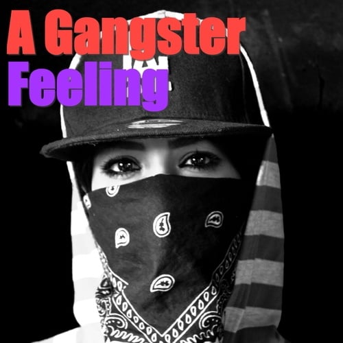 Various Artists-A Gangster Feeling