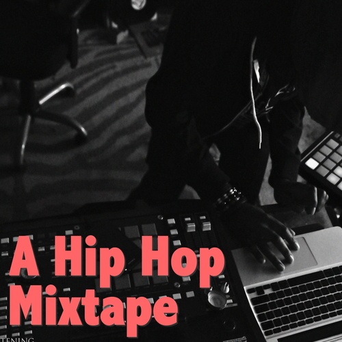 Various Artists-A Hip Hop Mixtape