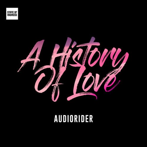 Audiorider-A HISTORY OF LOVE