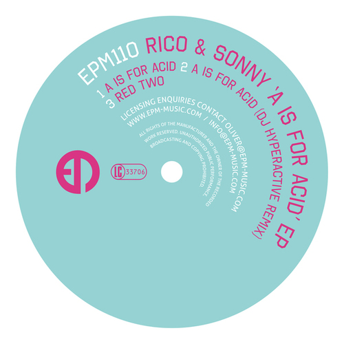 Rico & Sonny, DJ Hyperactive-A Is For Acid