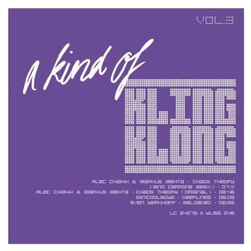 Alec Chizhik, Markus Mehta, Minicoolboyz, Sven Kerkhoff, Rino Cerrone-A Kind of Kling Klong, Vol. 3